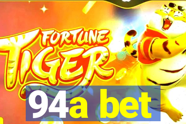 94a bet